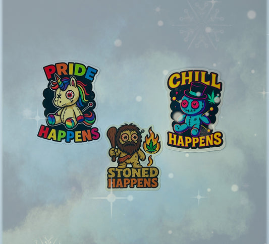 Happens Sticker 3-Pack - Stoned, Chill, Pride Happens - Voodoo Doll Vinyl Stickers